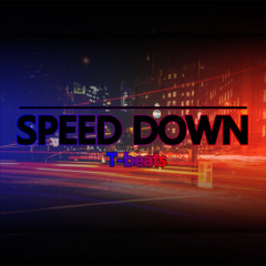 Speed down | Remake