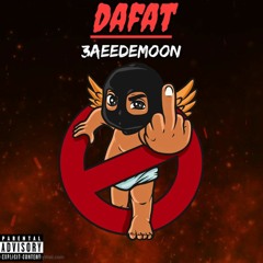 DAFAT by 3aeedemoon