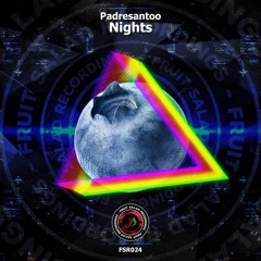 FSR024 - Padresantoo - Nights (AfroQuakeR Mid-Tech Edit) - Snippet