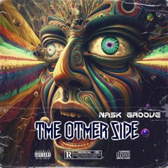 Set Nask Groove - The Other Side