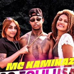 VEM SENTA NO SEU MALOKA -  KAMIKAZ DA 7