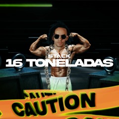 16 Toneladas - Stack Tribute N.V (FREE DOWNLOAD)