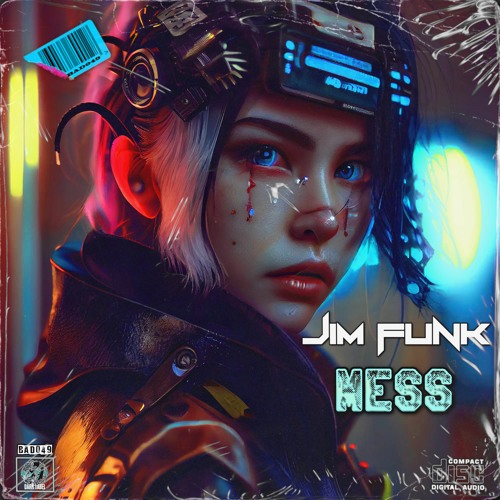 Jim Funk - Mess (I'm A)