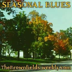 Seasonal Blues