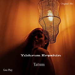 Yıldırım Erşahin - Tatum