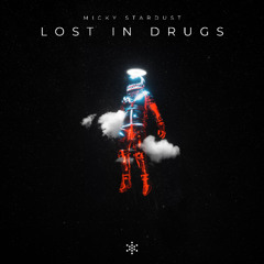 Lost In Drugs