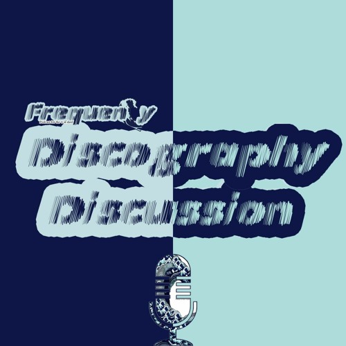 Discography Discussions