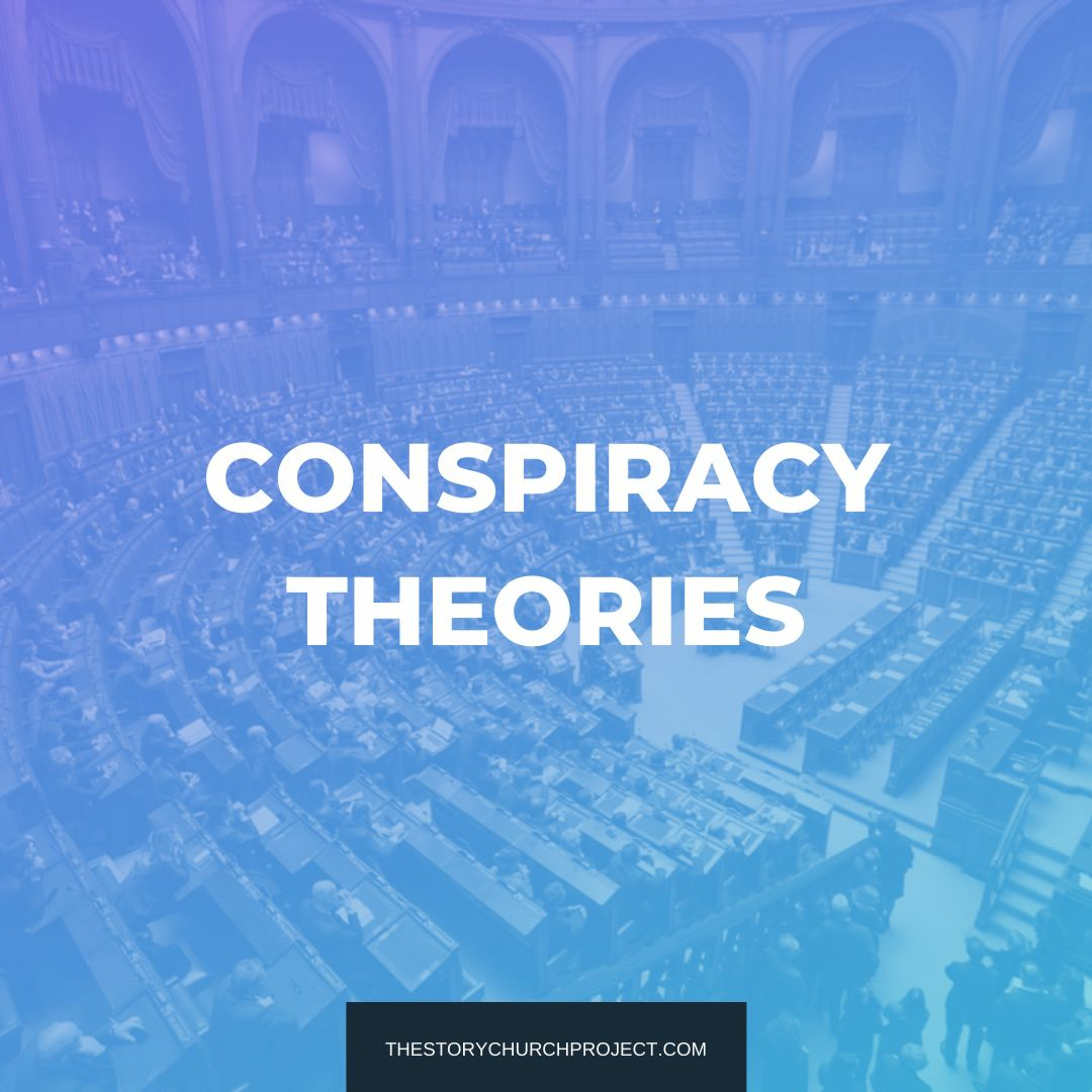 My Thoughts on Emerging Conspiracy Theories, The New World Order & End Time Events episode artwork