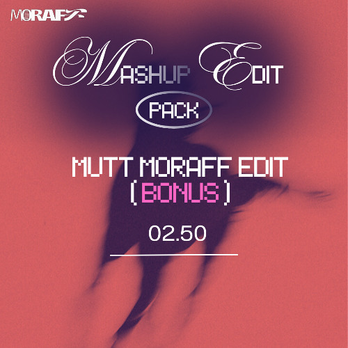 MUTT MORAFF EDIT *FILTERED DUE COPYRIGHT