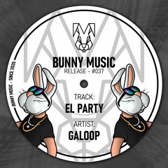 Galoop - El Party (Original Mix)[FREE DOWNLOAD]