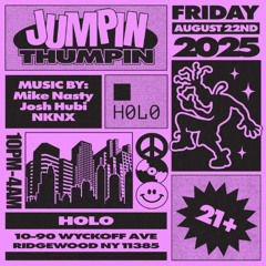 Live @ H0l0 NYC (Jumpin Thumpin)