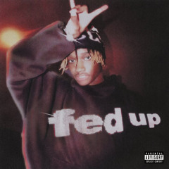 FED UP (Prod. Tino Szn)