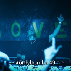 #onlybombs 49