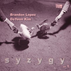 Brandon Lopez, DoYeon Kim: 'I' from album 'Syzygy, Vol. 1' (577 Records)