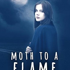 Read [EBOOK EPUB KINDLE PDF] Moth to a Flame (Narrowdale Mystery Book 2) by  Michael