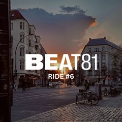 BEAT RIDE #6