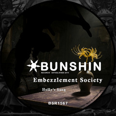 Embezzlement Society - Holly's Song (FREE DOWNLOAD)