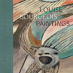 [VIEW] EPUB 💏 Louise Bourgeois: Paintings by  Clare Davies &  Briony Fer EPUB KINDLE