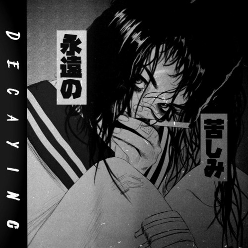 Decaying Ft. YOU$EF (Prod. GloeasY)