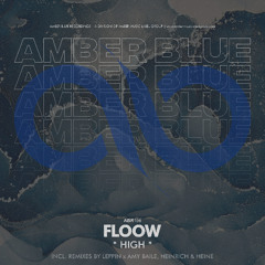 Floow - High (Heinrich & Heine Remix)