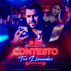 Si No Contesto Tus Llamadas