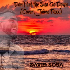 Don't Let the Sun Go Down (Cover Jamie Foxx)