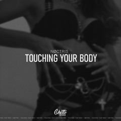 Touching Your Body