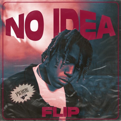 Stream Don Toliver No Idea (PRAVE FLIP) by PRAVE Listen online for free on SoundCloud Stream Don Toliver No Idea (PRAVE FLIP) by PRAVE Listen online for free on SoundCloud