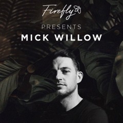 Mick Willow Live From Firefly Manchester - 02.03.24