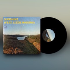 Sunshine (feat. Lizzie Higgins)