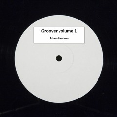 Groover Volume 1