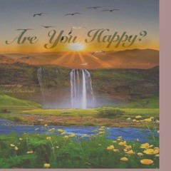 Are You Happy?