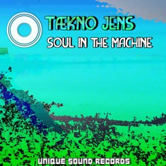 Tækno Jens - Soul In The Machine