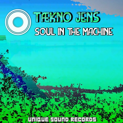 Tækno Jens - Soul In The Machine