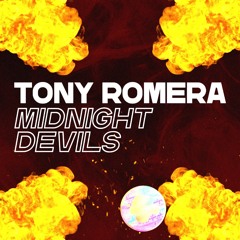 TONY ROMERA - Midnight Devils
