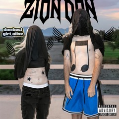 Zion-Don - Dumbest Girl Alive