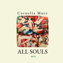 Cornelia Murr - All Souls