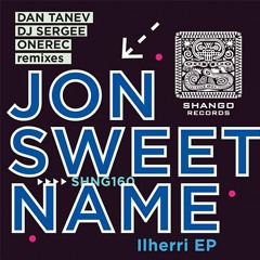 4.Jon Sweetname - IIherri (Dj Sergee Remix)