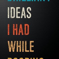 [VIEW] EBOOK 💖 Brilliant Ideas I Had While Pooping: Wtf Notebooks for the Office - F