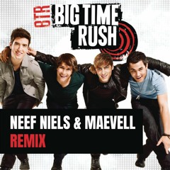 Big Time Rush - Boyfriend (Neef Niels & Maevell Edit)