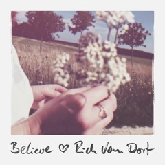 Rich Vom Dorf - Believe (TAECH249)