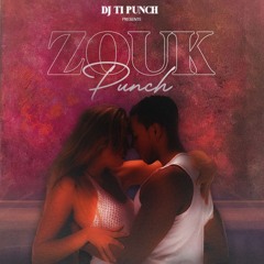ZOUK PUNCH SESSION