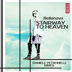 Stairway to Heaven (Daniele Petronelli Vocal Mix)