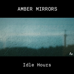 Idle Hours