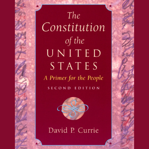 The Constitution of the United States: A Primer for the People, Second Edition (Sample)