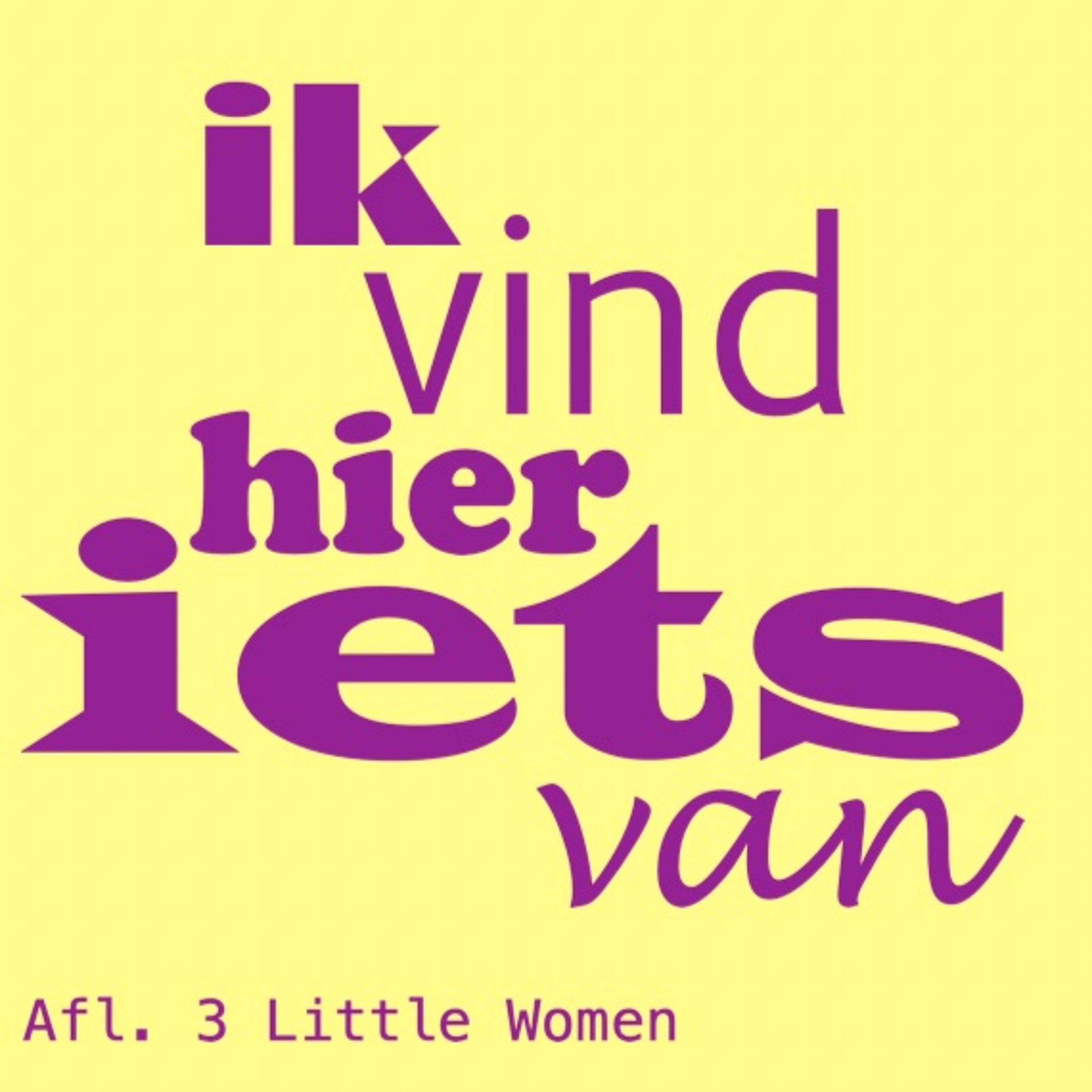 IK VIND HIER IETS VAN
