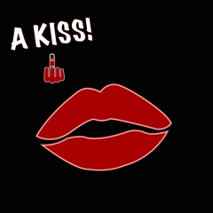 A KISS