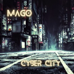 Mago - Cyber City
