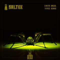 Saltee - Cirith Ungol (Vypes Remix)