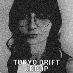 Tokyo Drift Baile Funk - Jdrop